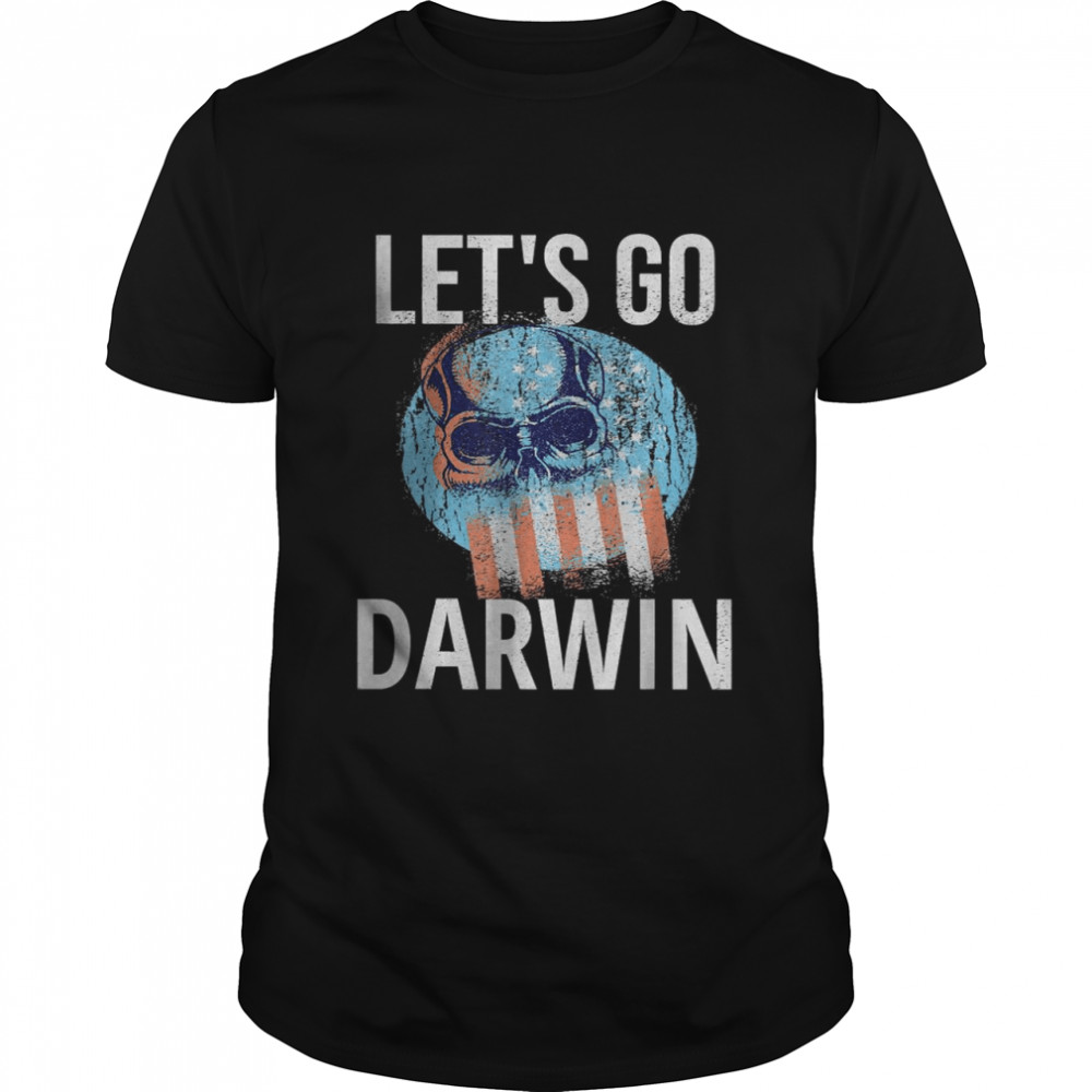 Let’s Go Darwin Conservative Republicans Liberal US Classic Men's T-shirt