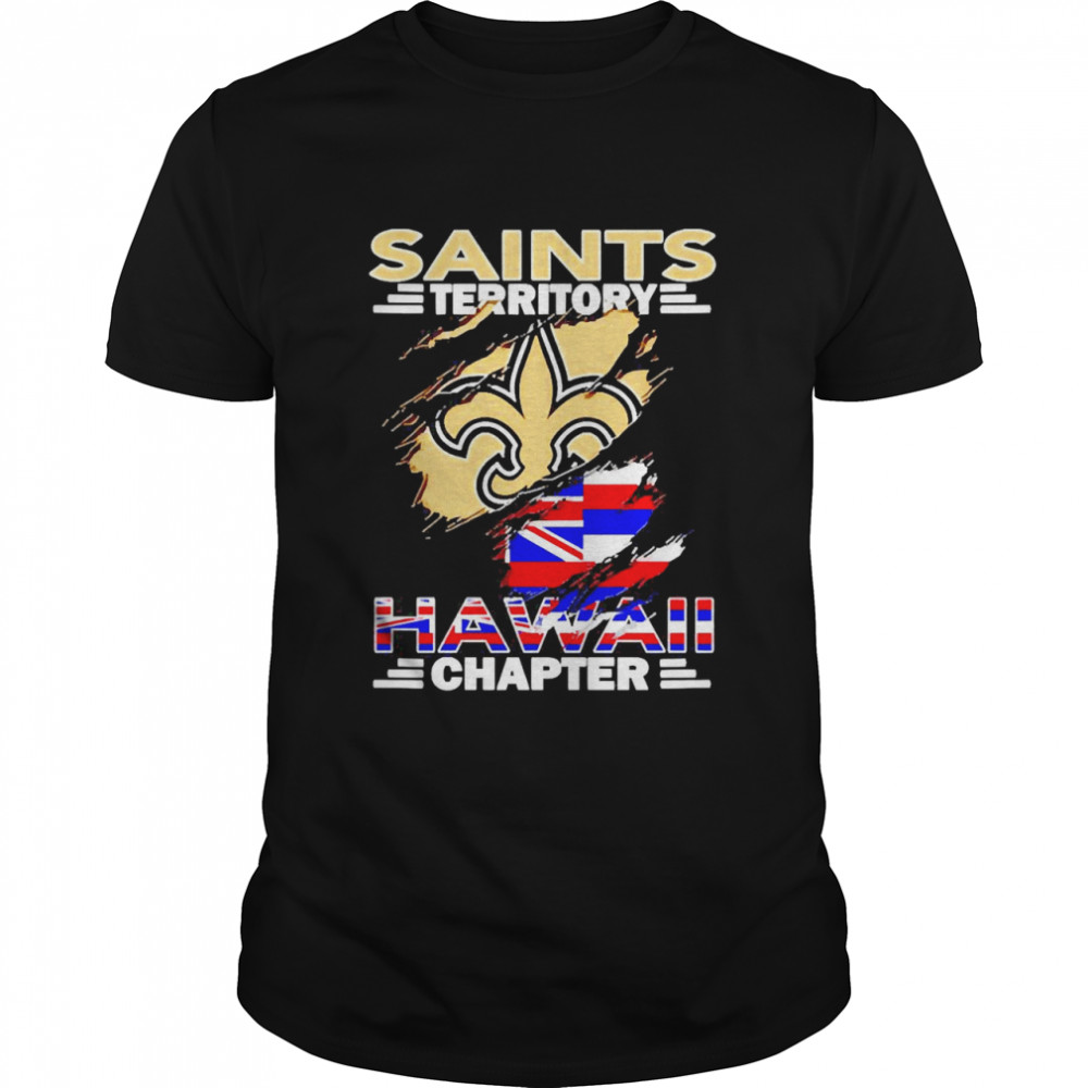 Saints Territory Hawaii Chapter Shirts