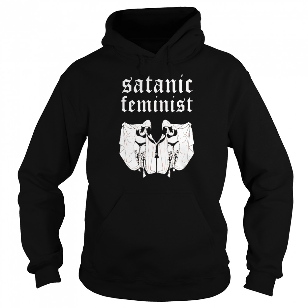 Satanic Feminist Men’s T-shirt Unisex Hoodie