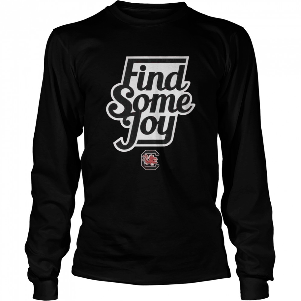 South Carolina Find Some Joy shirt Long Sleeved T-shirt