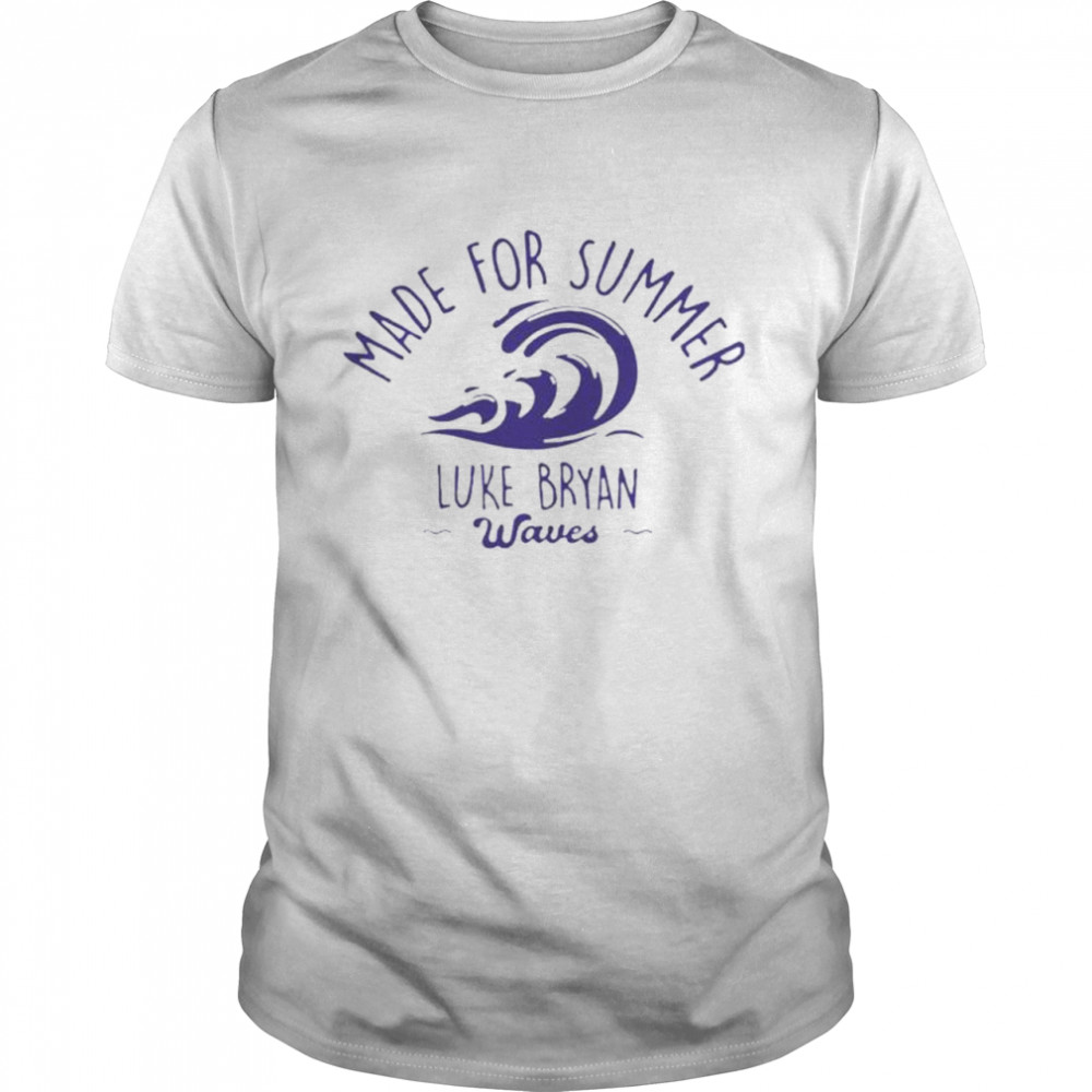 Luke Bryan Made For Summer Waves T-shirts