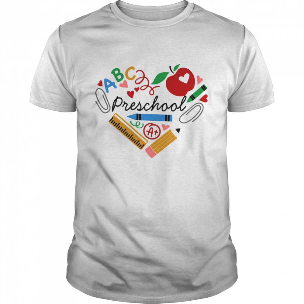 ABC Heart Of Preschool Teacher School Stuff Shirts