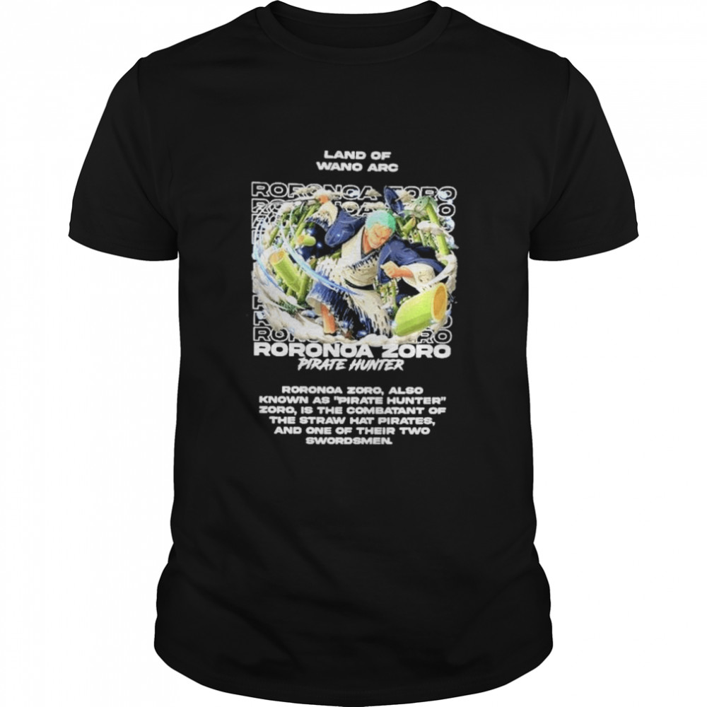 Monkey d land of wano arc roronoa zoro pirate hunter shirtffy shirts