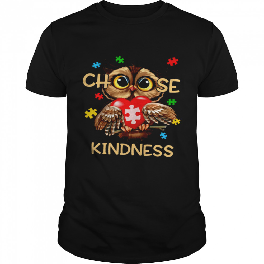 Owl Choose Kindness Shirts