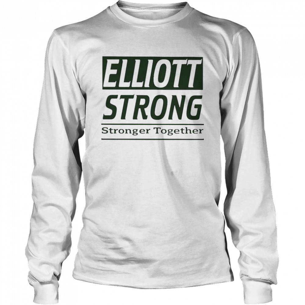 Elliott Strong Stronger Together Warm Up  Long Sleeved T-shirt