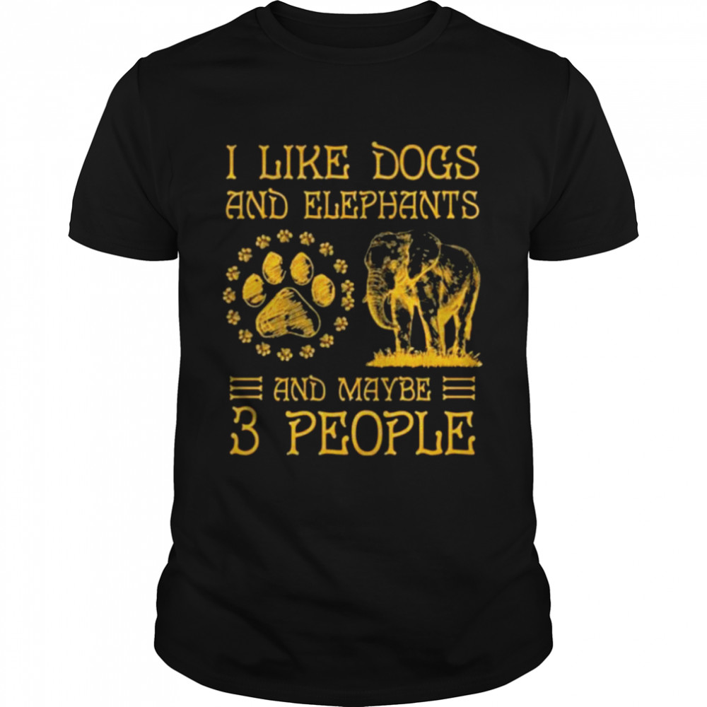 I like dogs and elephants and maybe 3 people shirt Classic Men's T-shirt