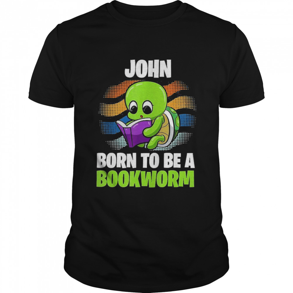 John Born To Be A Bookworm Personalized  Classic Men's T-shirt