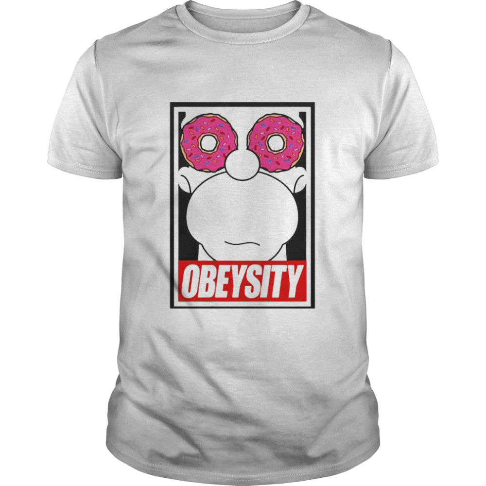 Homer Simpson Obeysity Shirts