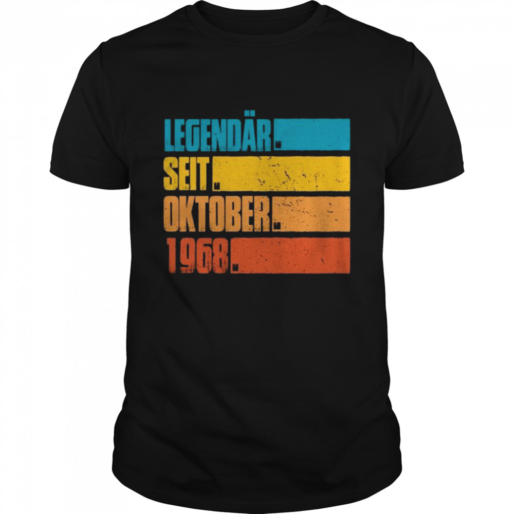 Legendär Seit Oktober 1968 Geboren Geburtstag Jahrgang Shirt