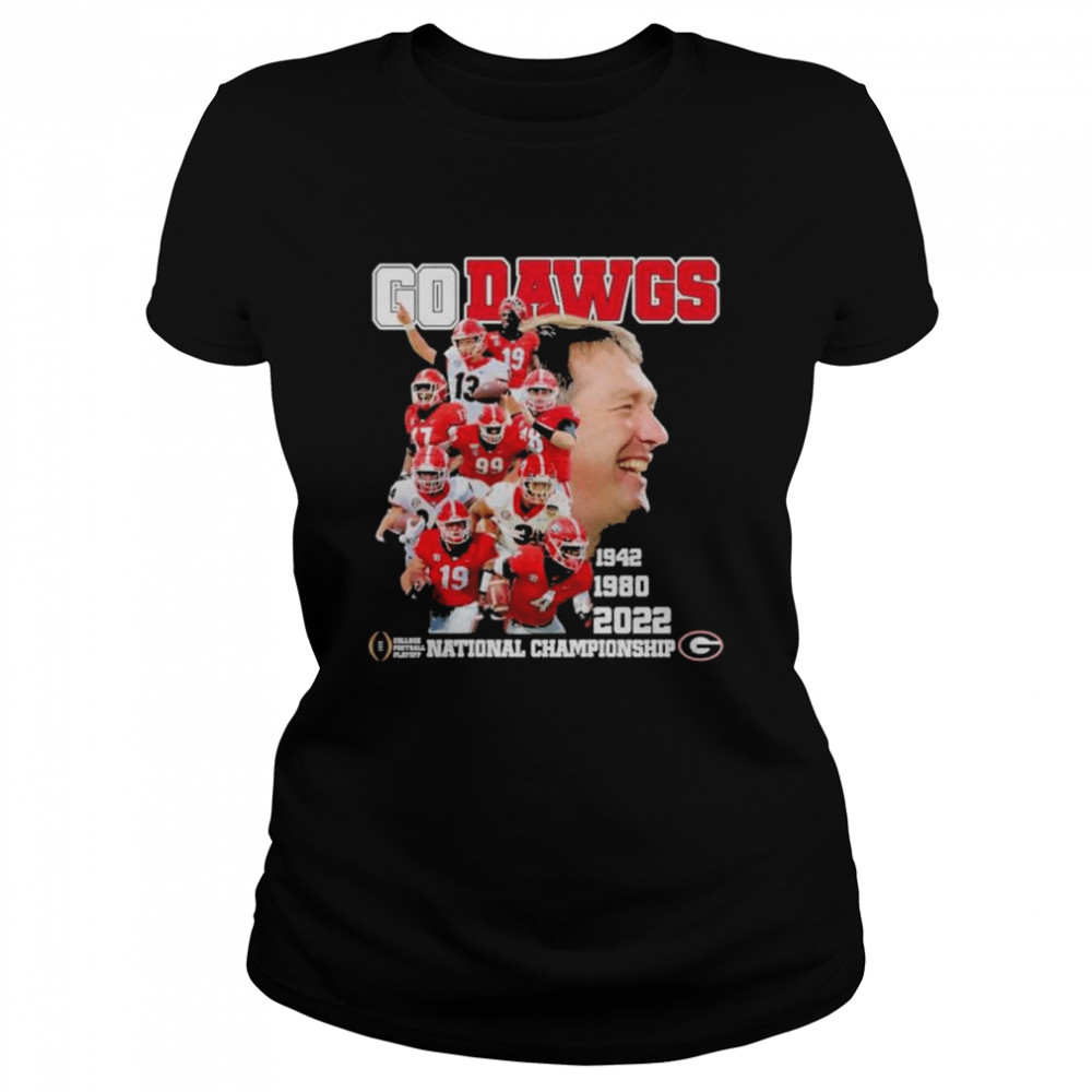 Georgia bulldogs go dawgs 1942 1980 2022 college football player national championship shirt Classic Women's T-shirt