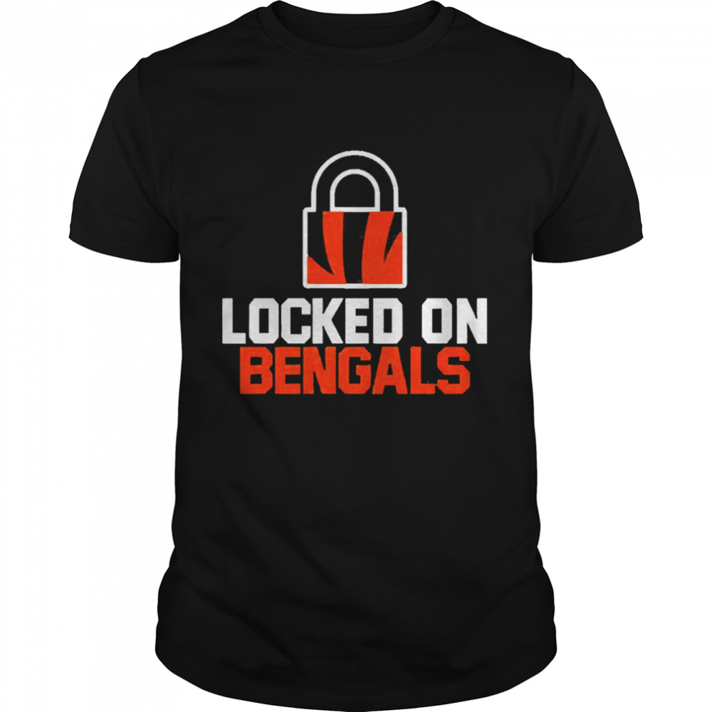 Locked On Bengals Shirt
