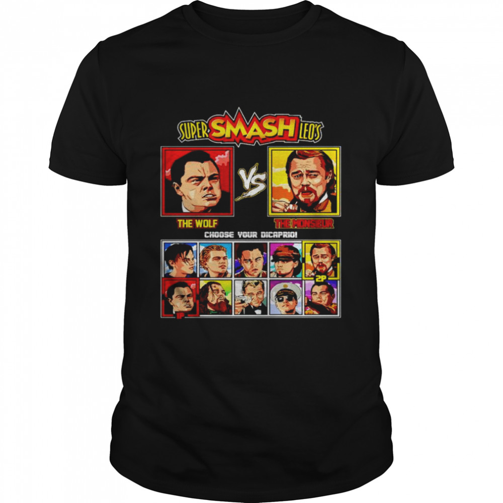 Super smash leo’s The Wolf vs The Monsieur shirt Classic Men's T-shirt