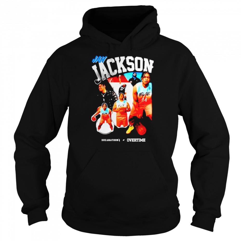 dreamathon Overtime Jah Wearing Jah Jackson shirt Unisex Hoodie