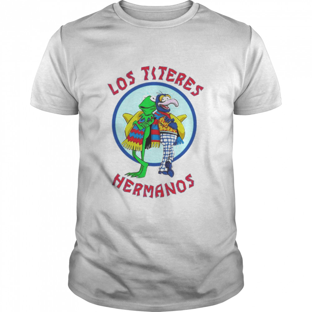 Muppet Show Los Titeres Hermanos shirt