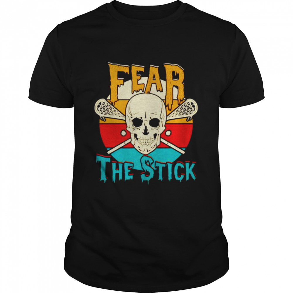 Skull fear the stick shirts