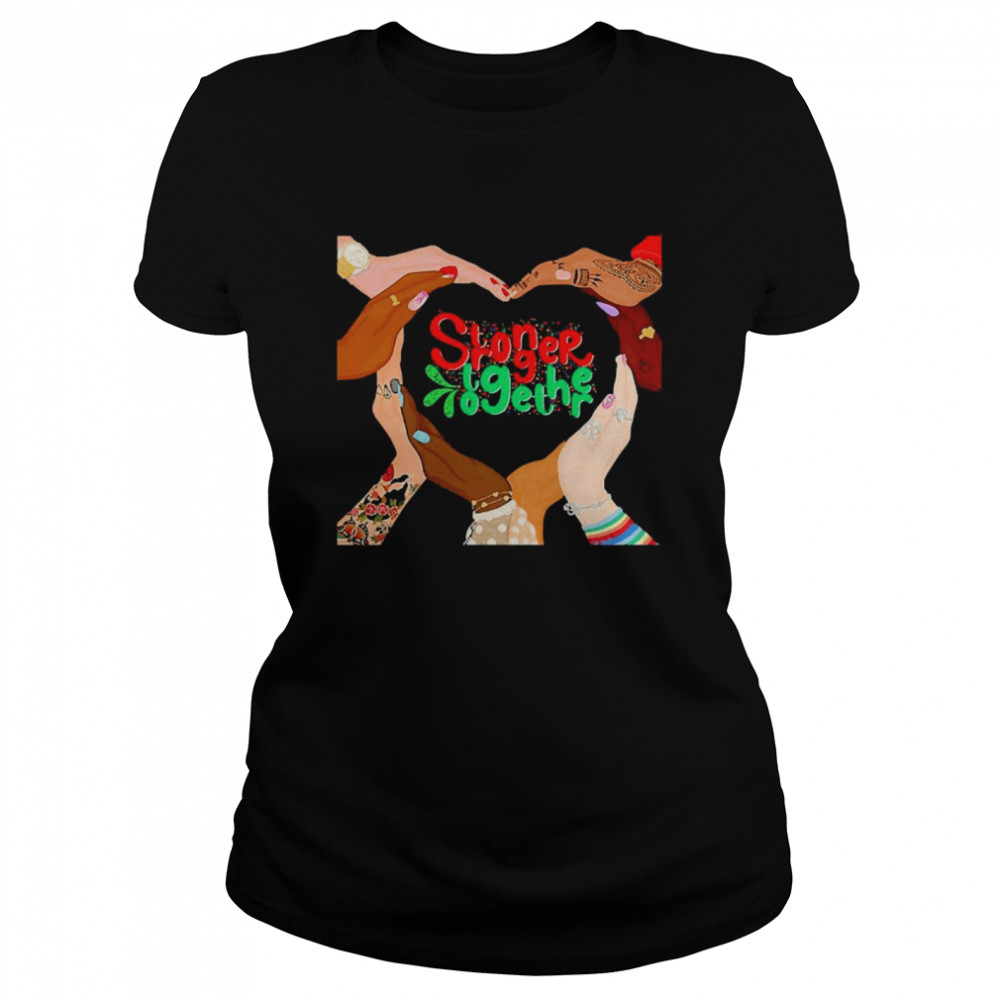 Stronger Together Feminist Girls Power Empowered Classic Women's T-shirt