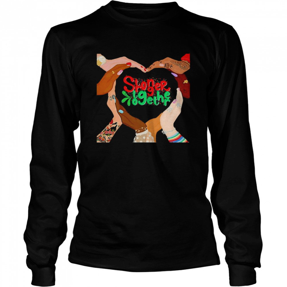 Stronger Together Feminist Girls Power Empowered Long Sleeved T-shirt