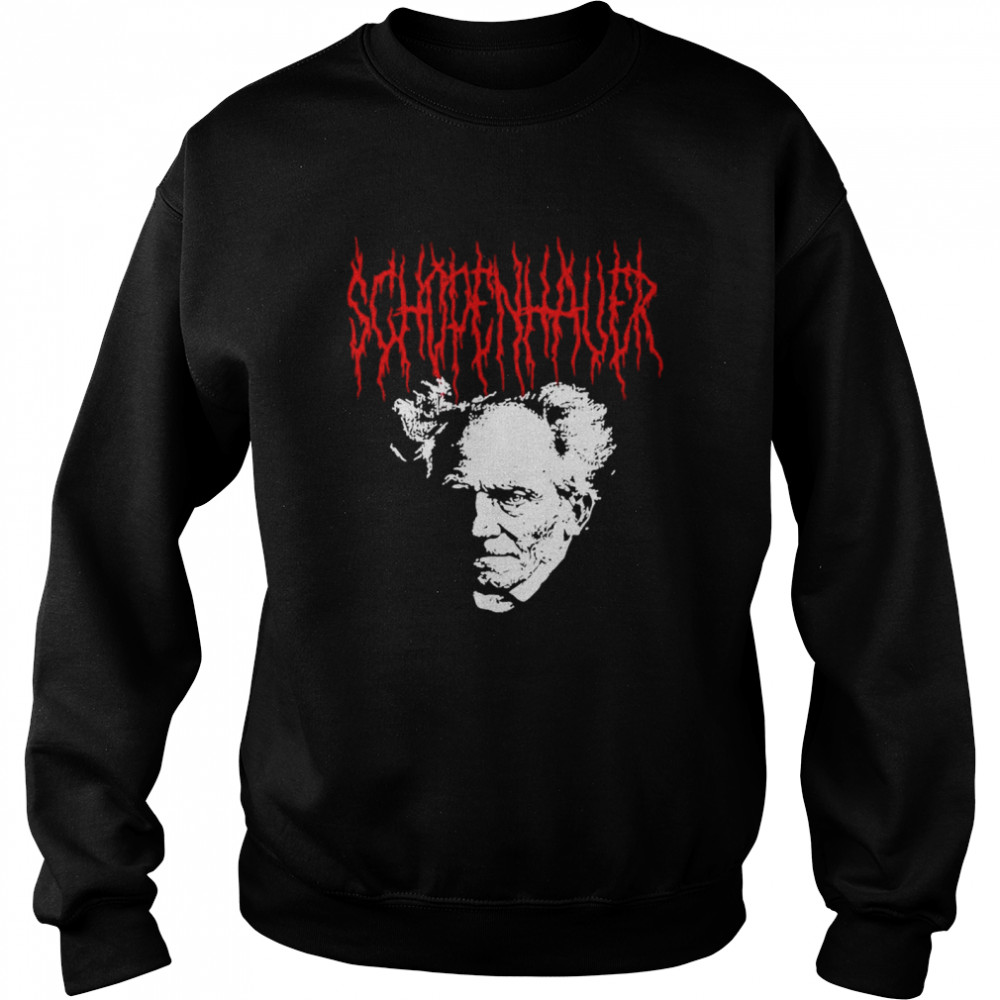 Arthur Schopenhauer T- Unisex Sweatshirt