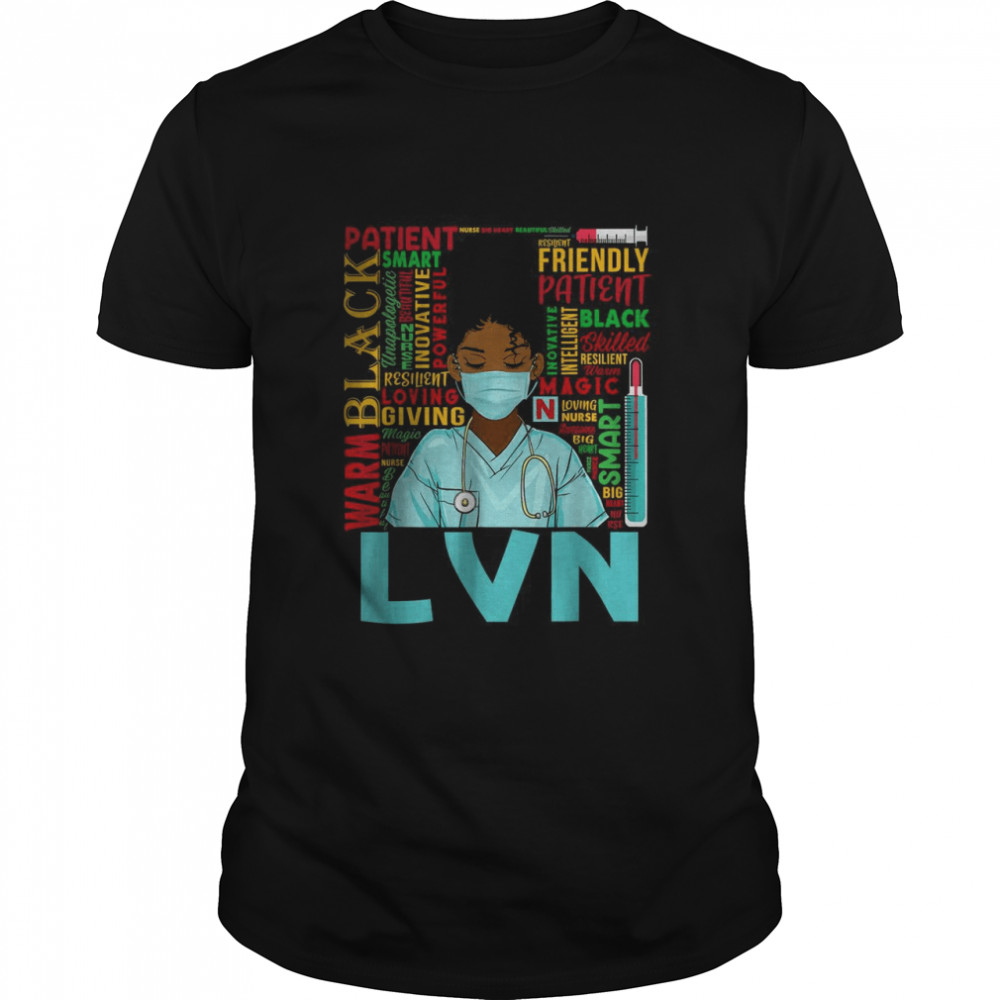 African American Women Black LVN Nurse Black History Month T- Classic Men's T-shirt