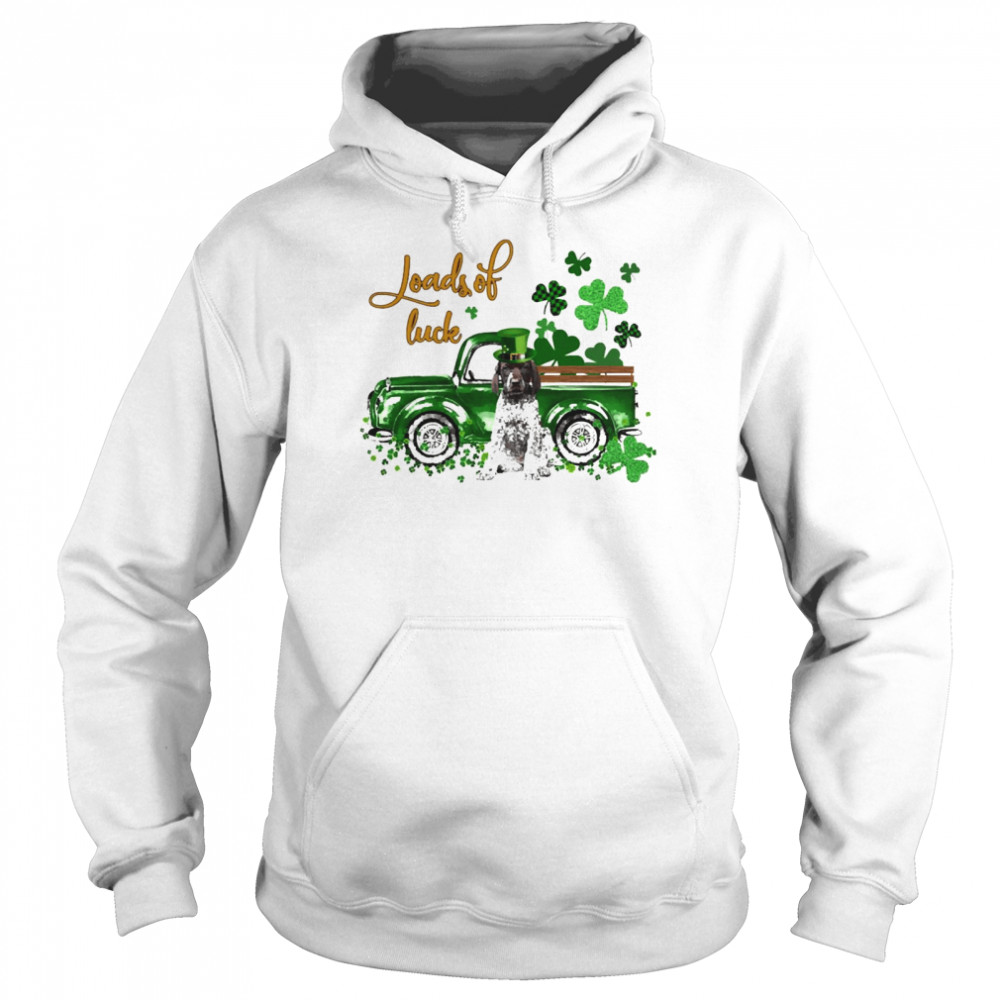 Happy Patricks Day Loads Of Luck German Shorthaired Pointer Dog Unisex Hoodie