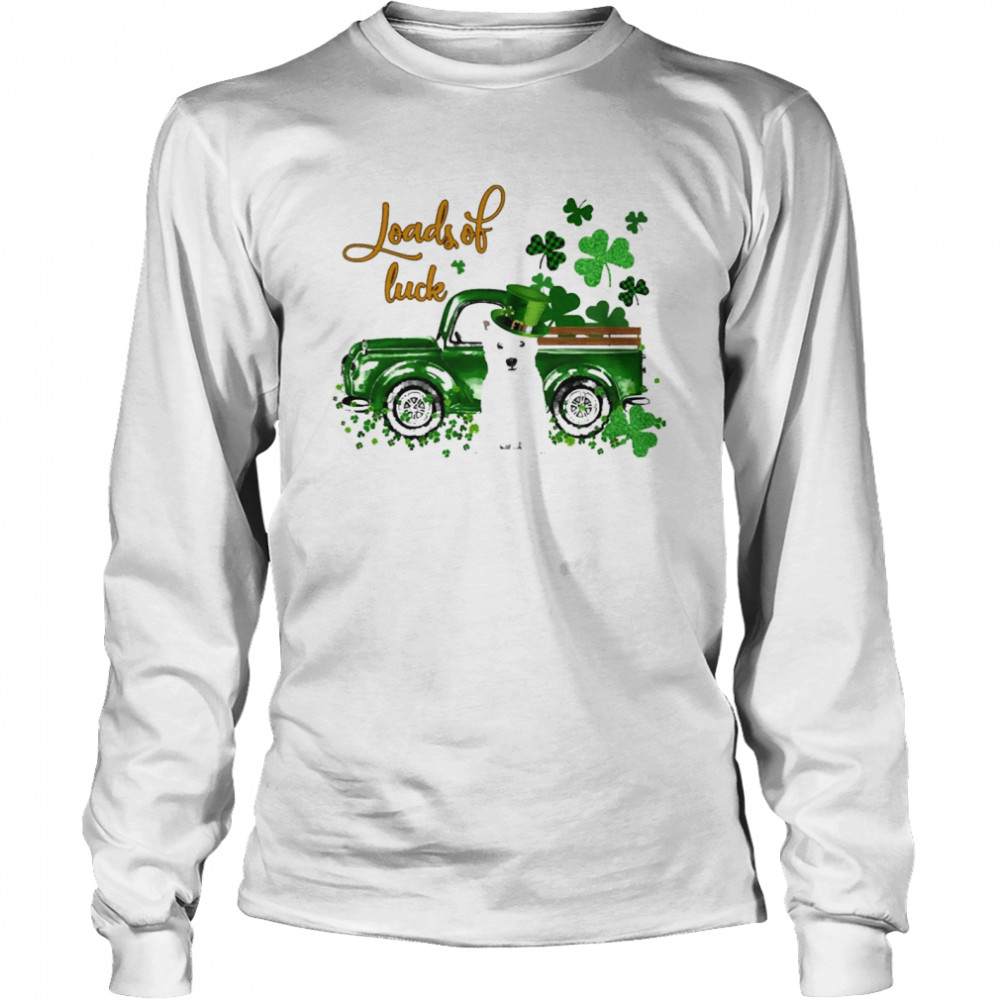 Happy Patricks Day Loads Of Luck West Highland White Terrier Dog Long Sleeved T-shirt