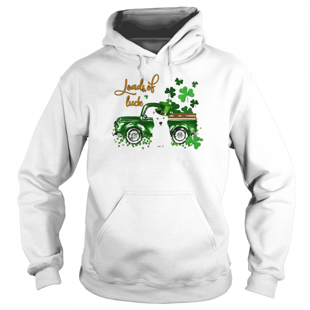 Happy Patricks Day Loads Of Luck West Highland White Terrier Dog Unisex Hoodie