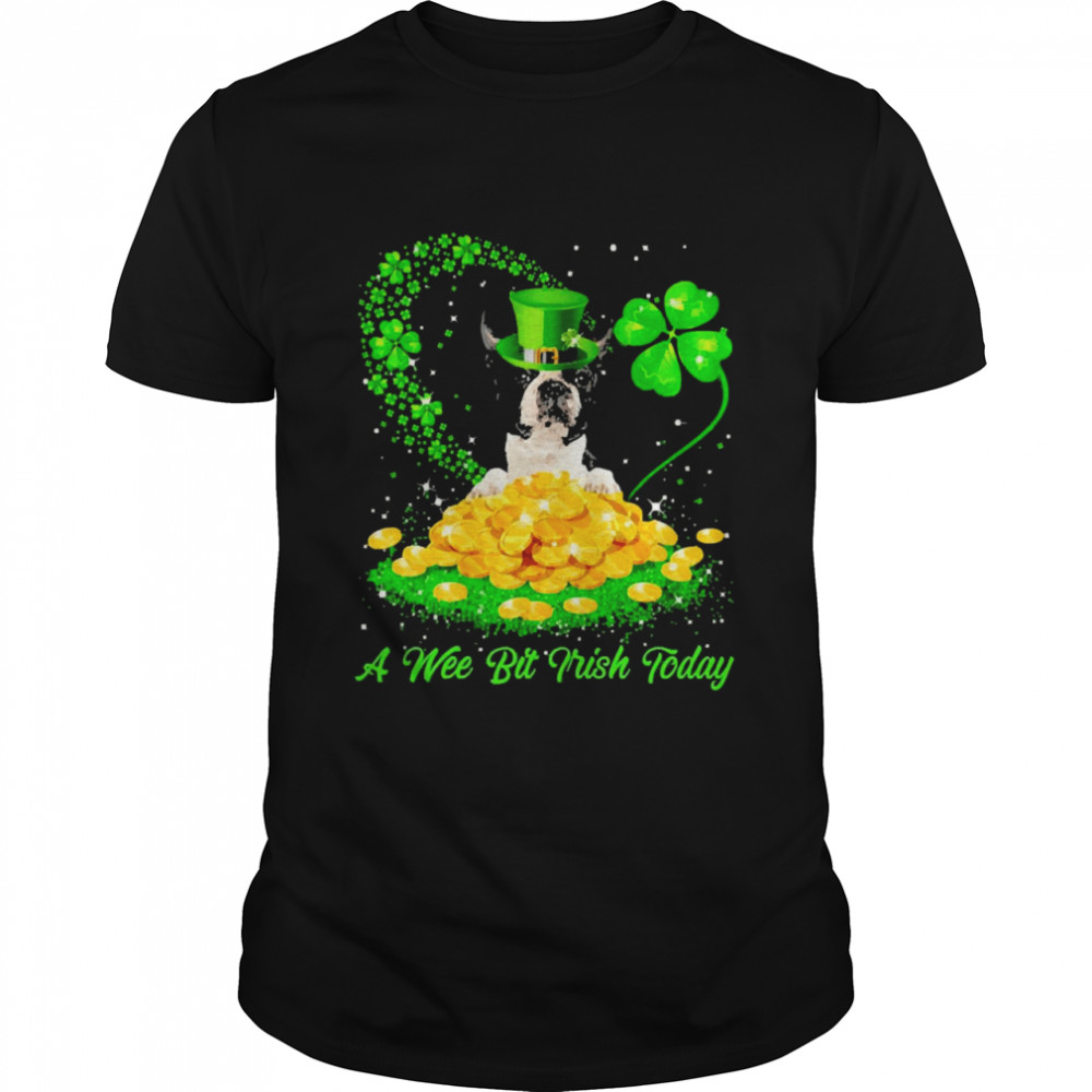 Irish Today Black Boston Terrier Dog A Wee Bit Irish Today Classic Men's T-shirt