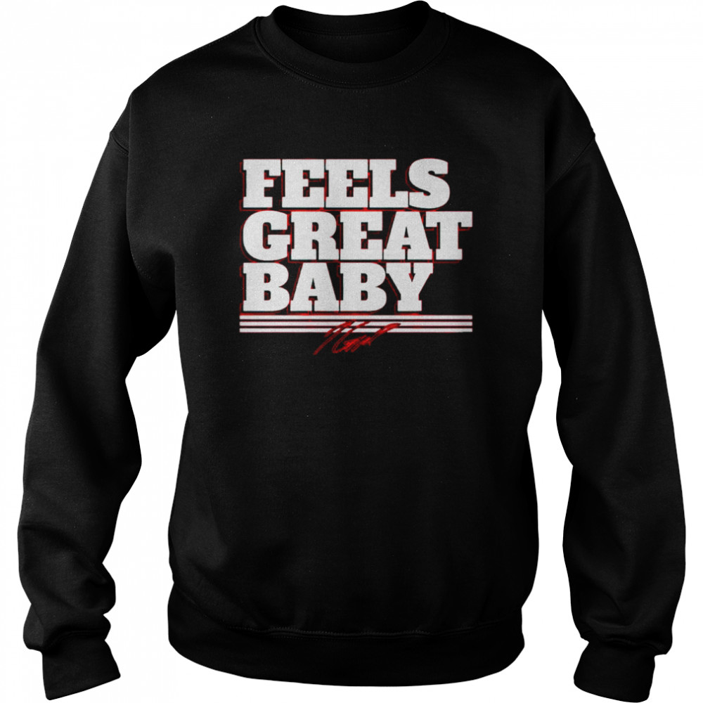 Jimmy Garoppolo Feels Great Baby Signatures Unisex Sweatshirt