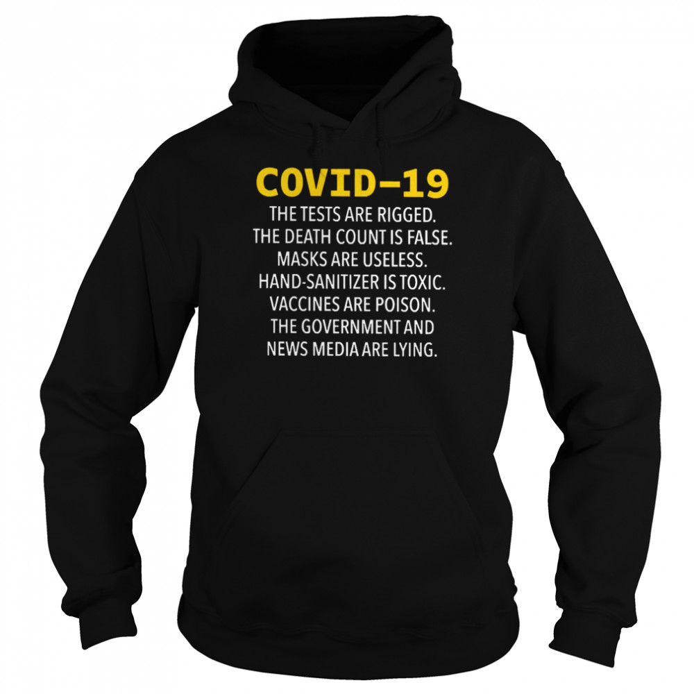 ovid 19 The Tests Are Rigged The Death Count Is False Unisex Hoodie