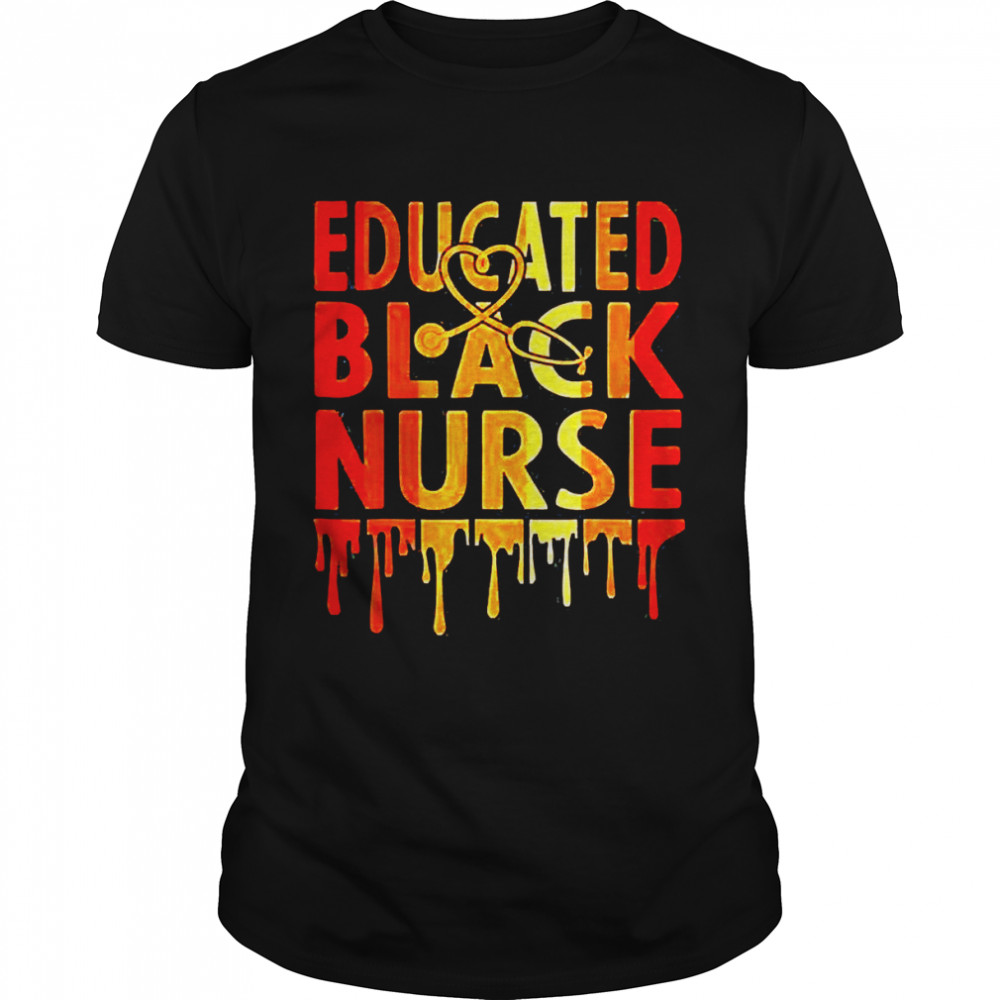Black Nurse Melanin Nurse Educated Black History Month Nurse  Classic Men's T-shirt