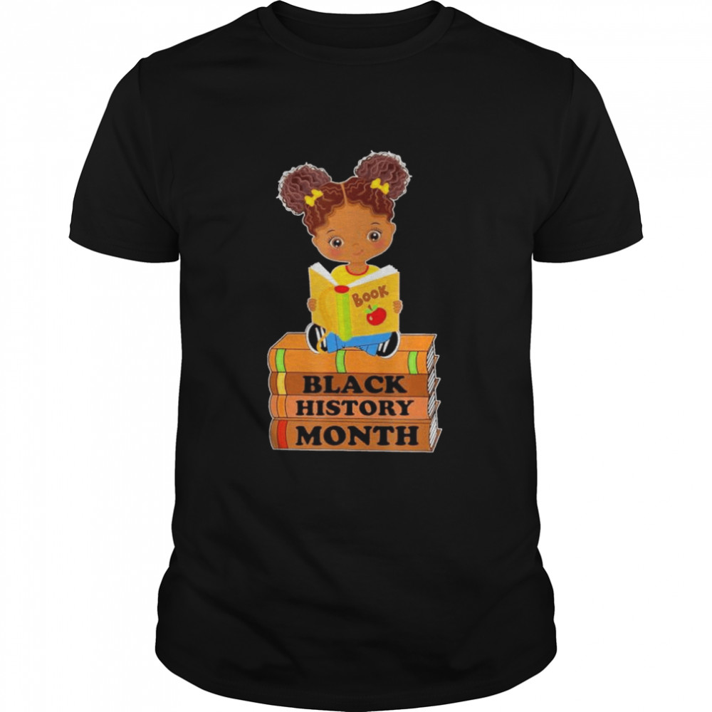 Black History Month Girl Reading Book African Pride Melanin shirts