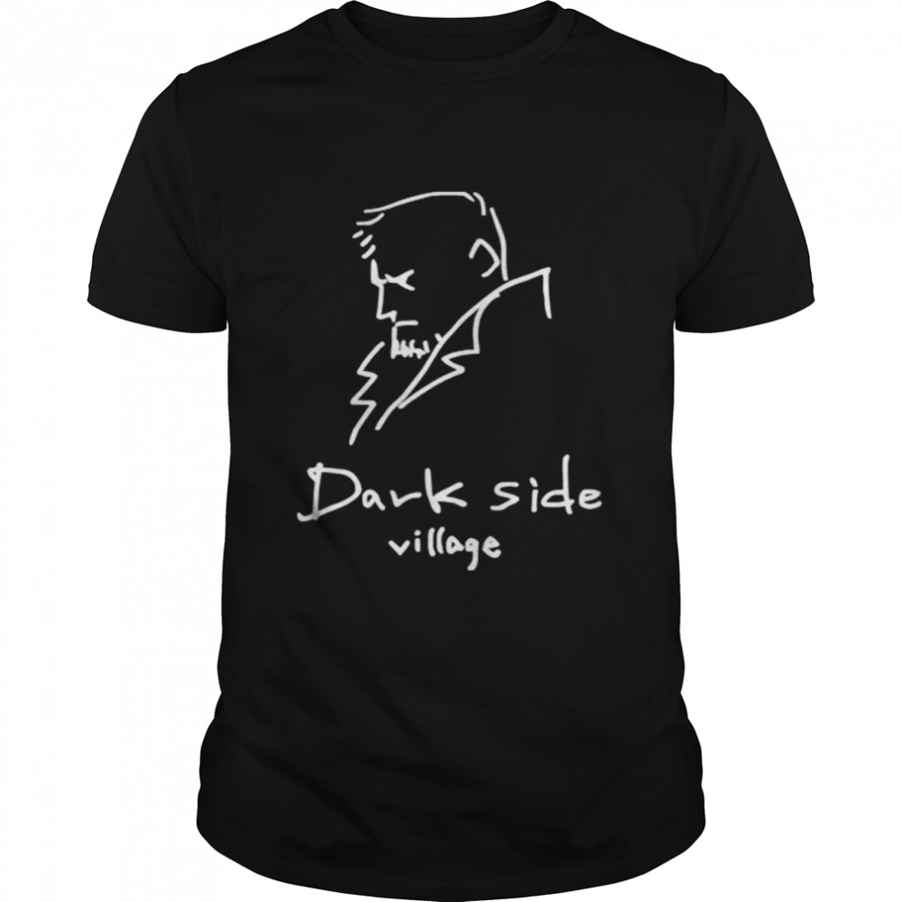 Premium Dark Side Village Shirt