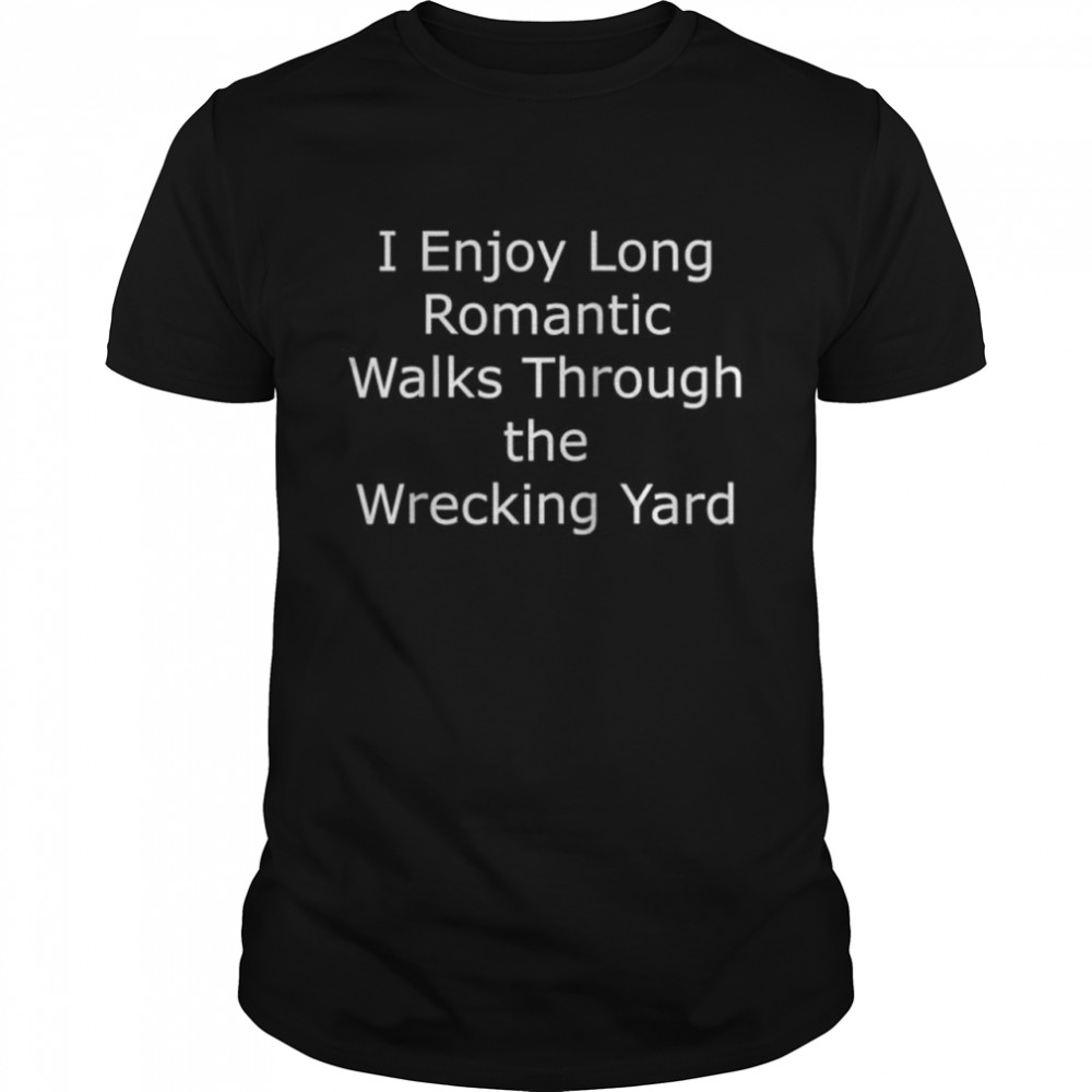 Wrecking Yard Cars Shirts