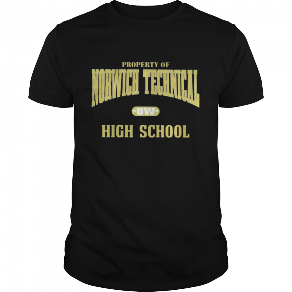 Propertys Ofs Norwichs Technicals Ows Highs Schools Shirts