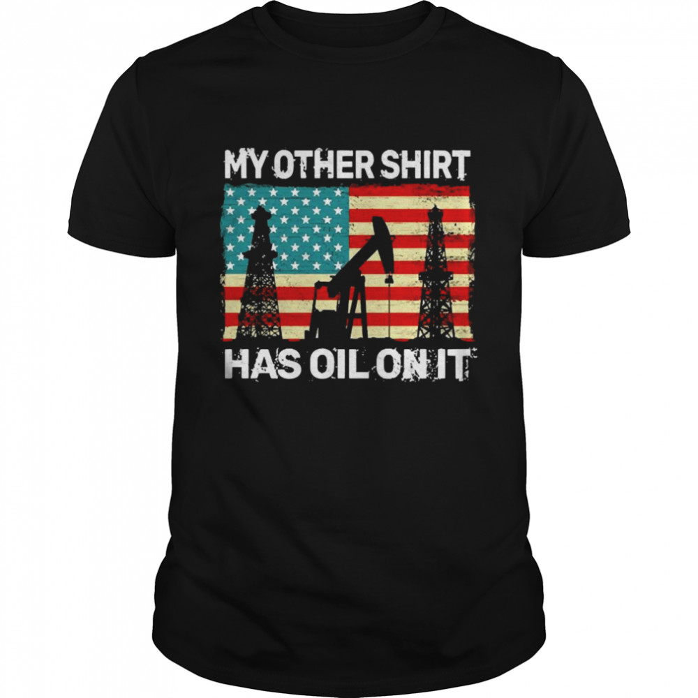 Retro Drilling Oil Rig Worker American Flag Oilfield For Men Pullover  Classic Men's T-shirt