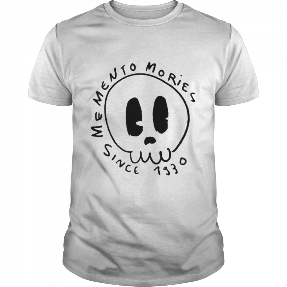 Memento Mories Since 1930 shirts