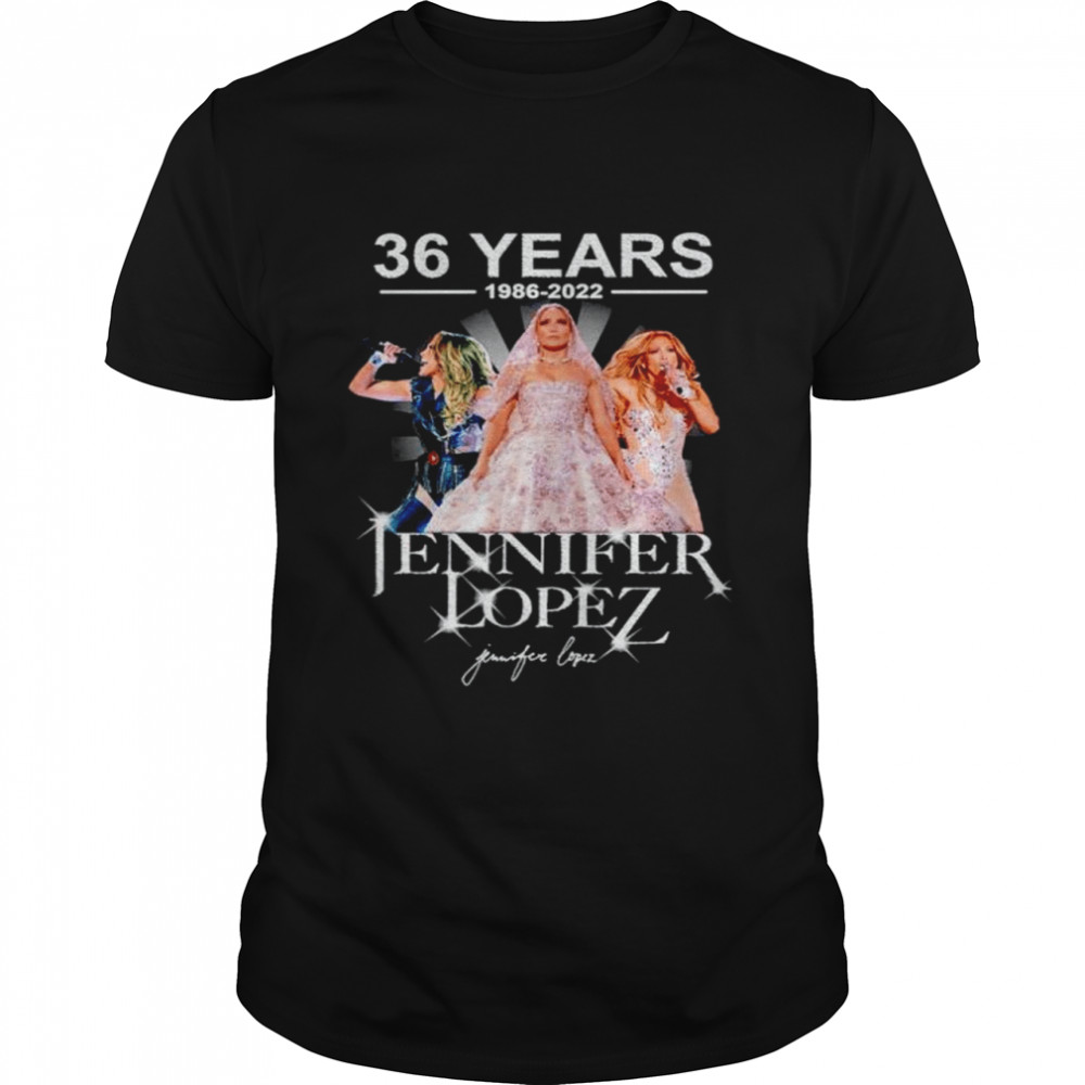 36 years 1986 2022 Jennifer Lopez signature shirts