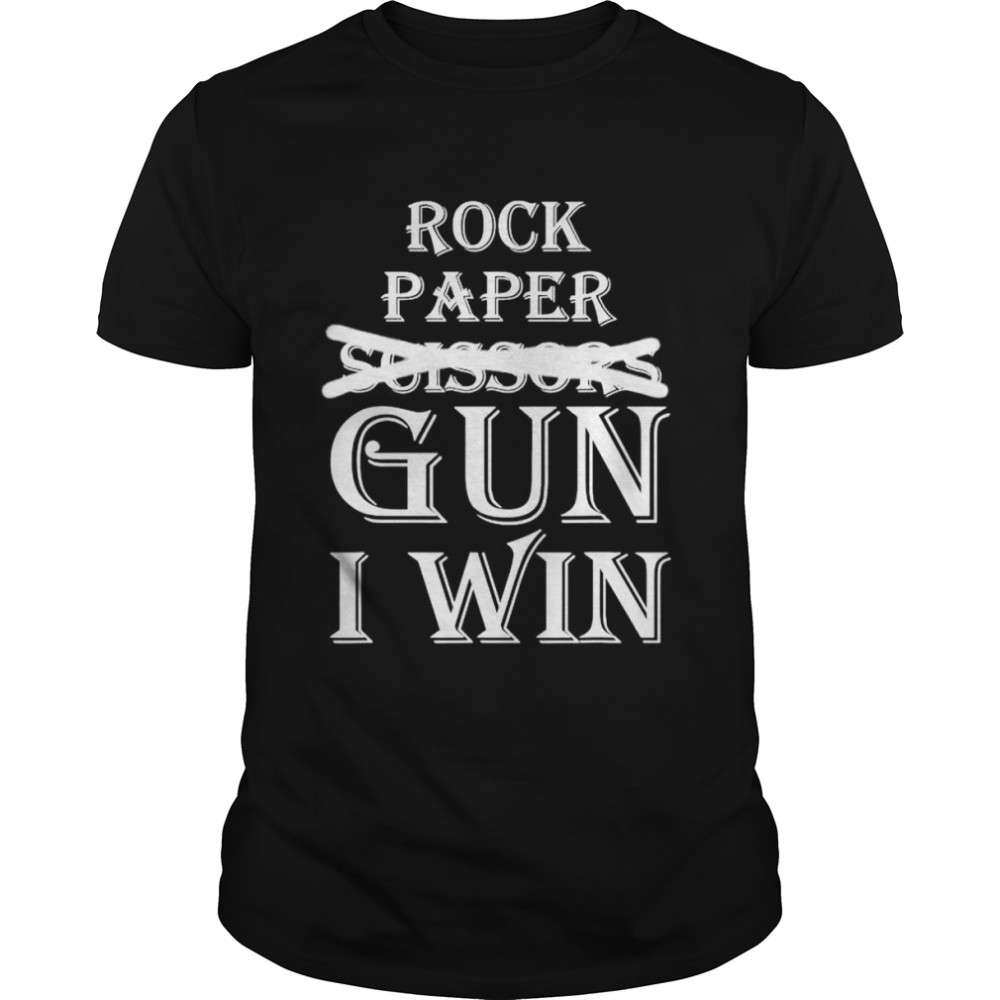 Rock Paper Gun I Win T-Shirts