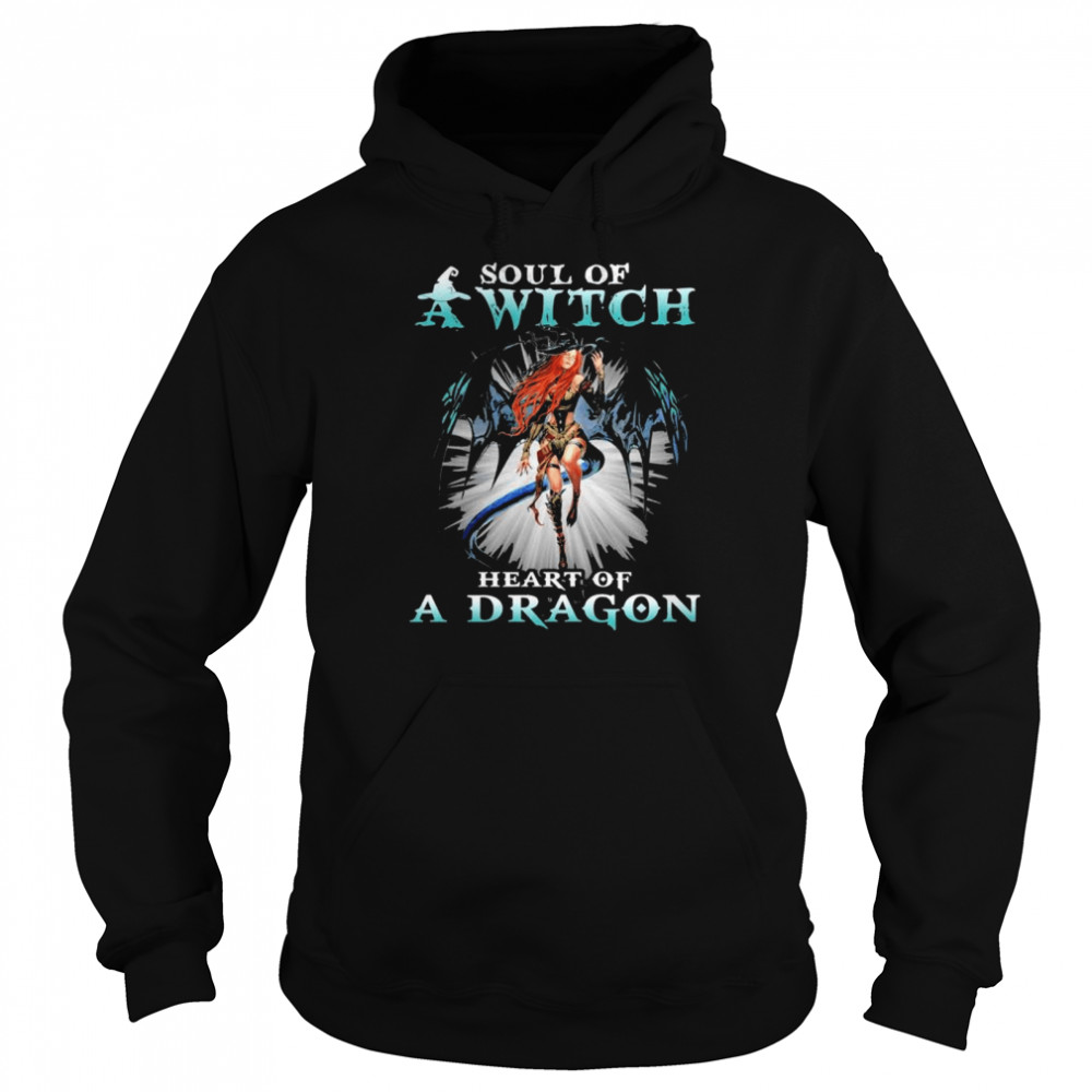 Soul of a witch heart of a dragon t-shirt Unisex Hoodie