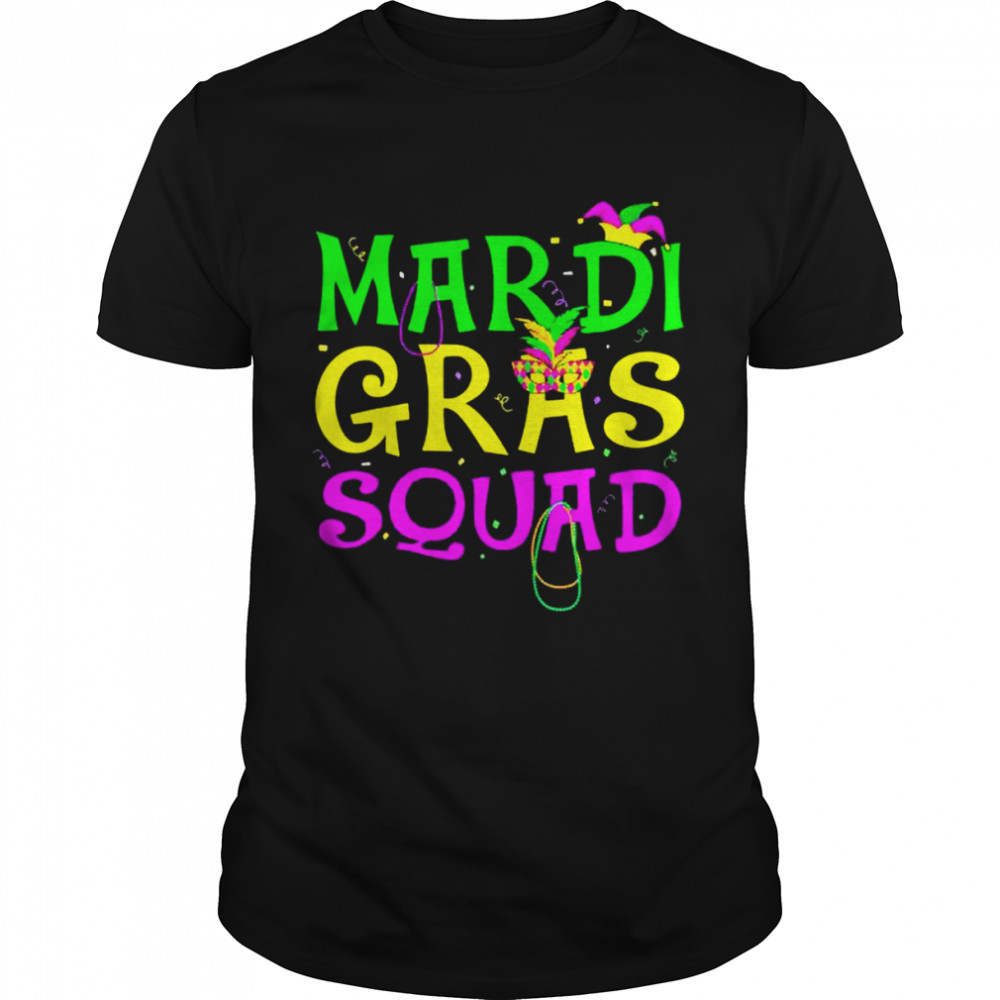 Mardi Gras Squad Party Costume Mardi Gras T-Shirt