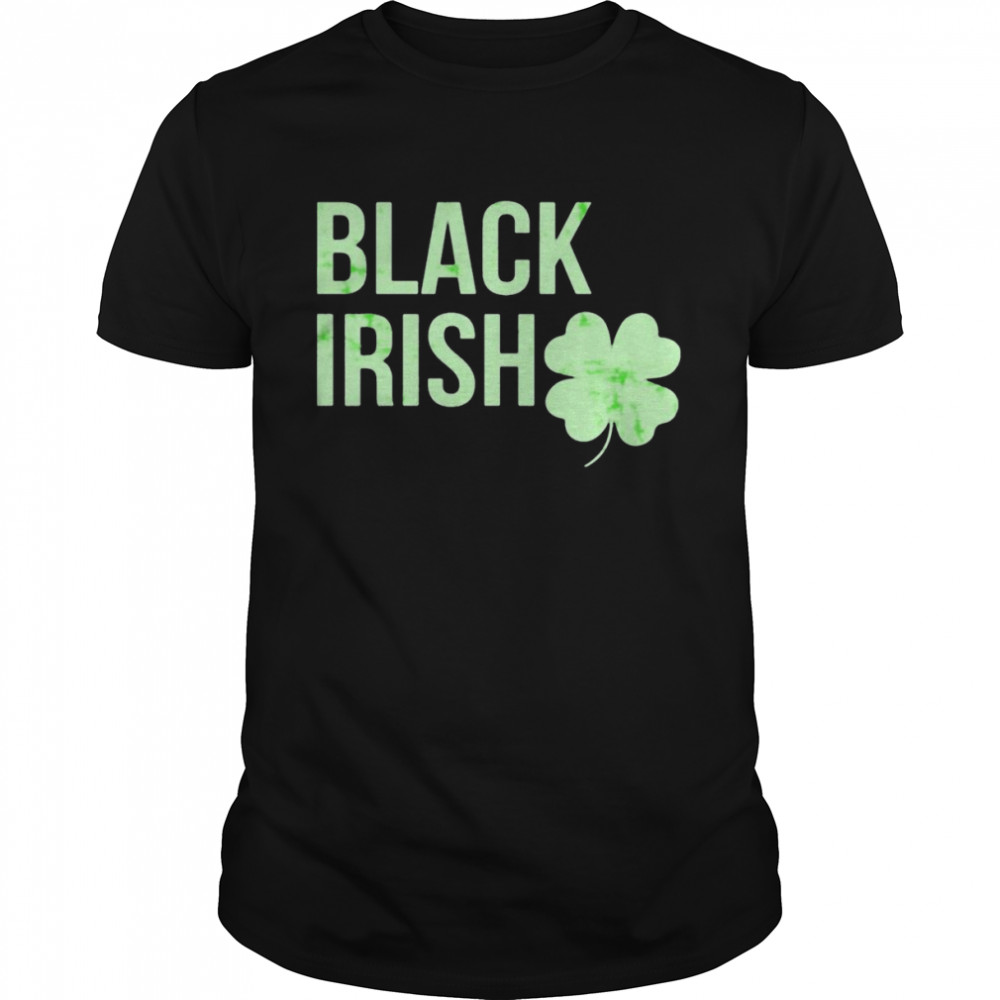 St Patrick’s Day black irish shirt