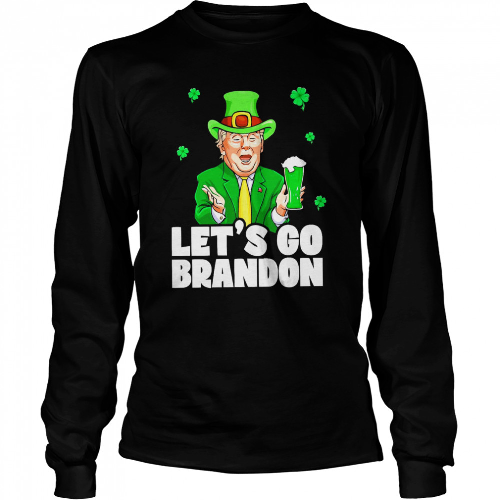 LGB Donald Trump St Patrick Let’s Go Brandon Long Sleeved T-shirt