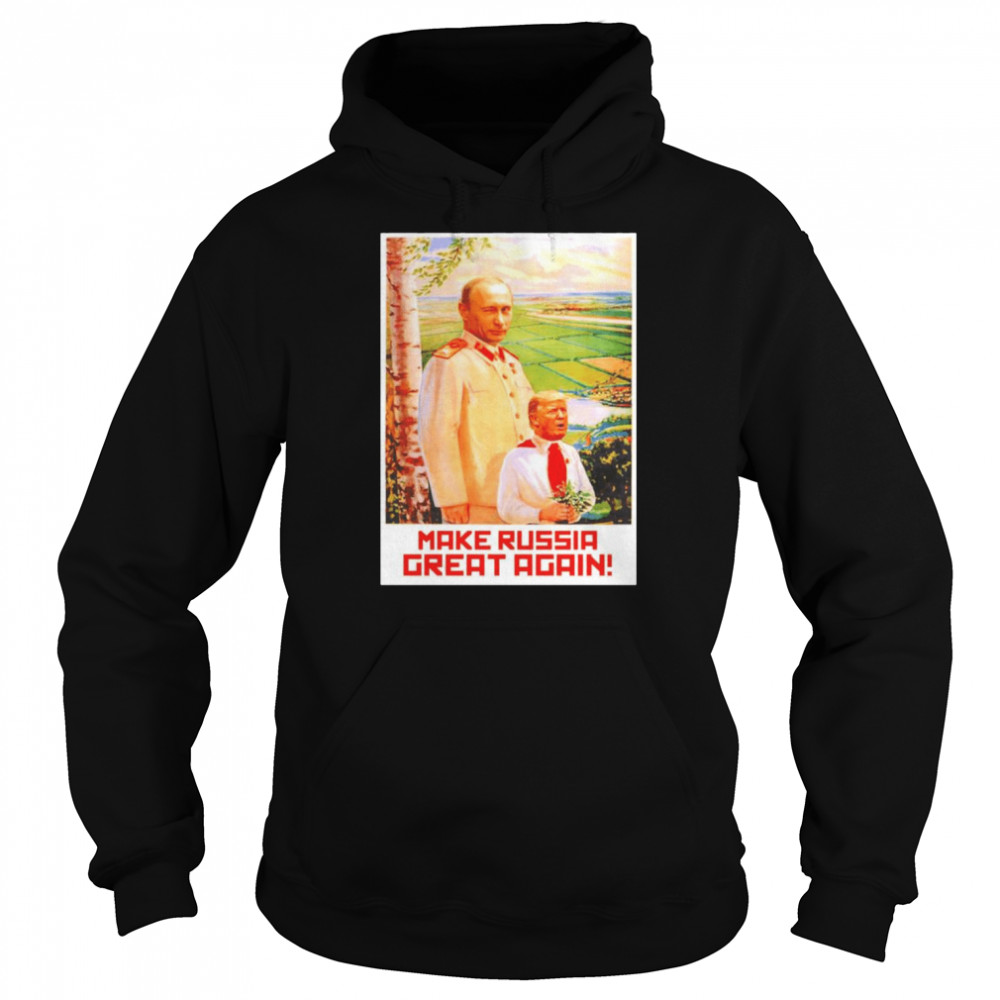 Make Russia Great Again Unisex Hoodie