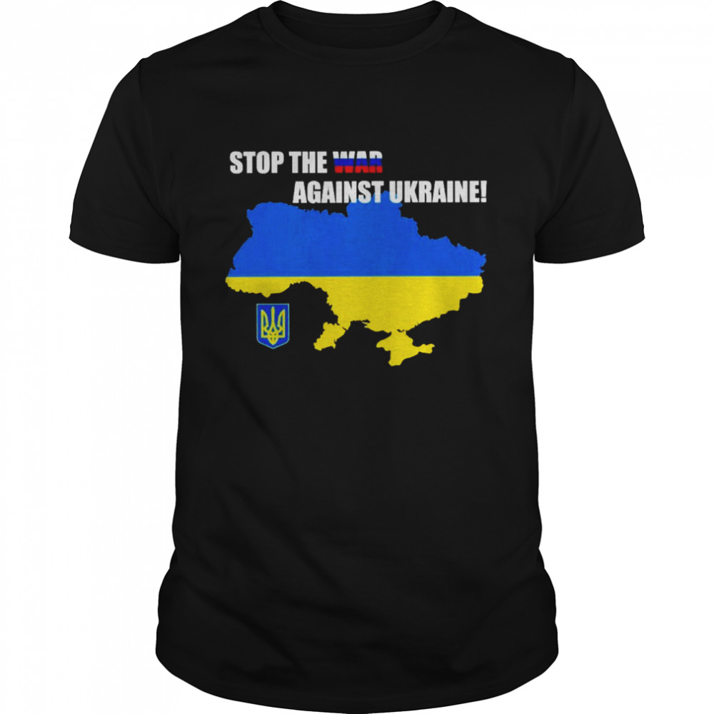 Stops Thes Wars Againsts Ukraines Shirts