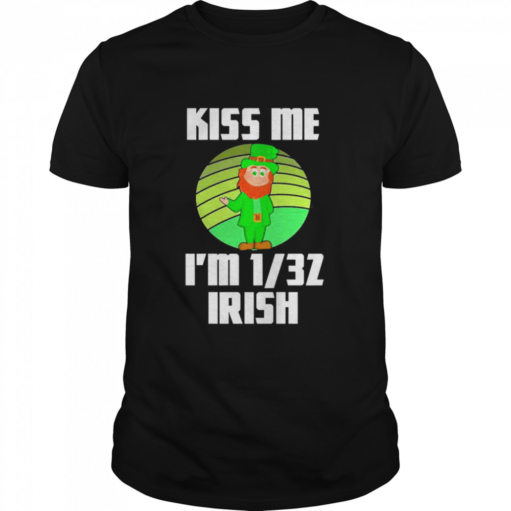 Kiss Me Im 132 Irish St Patricks Day Green Leprechaun Shirt