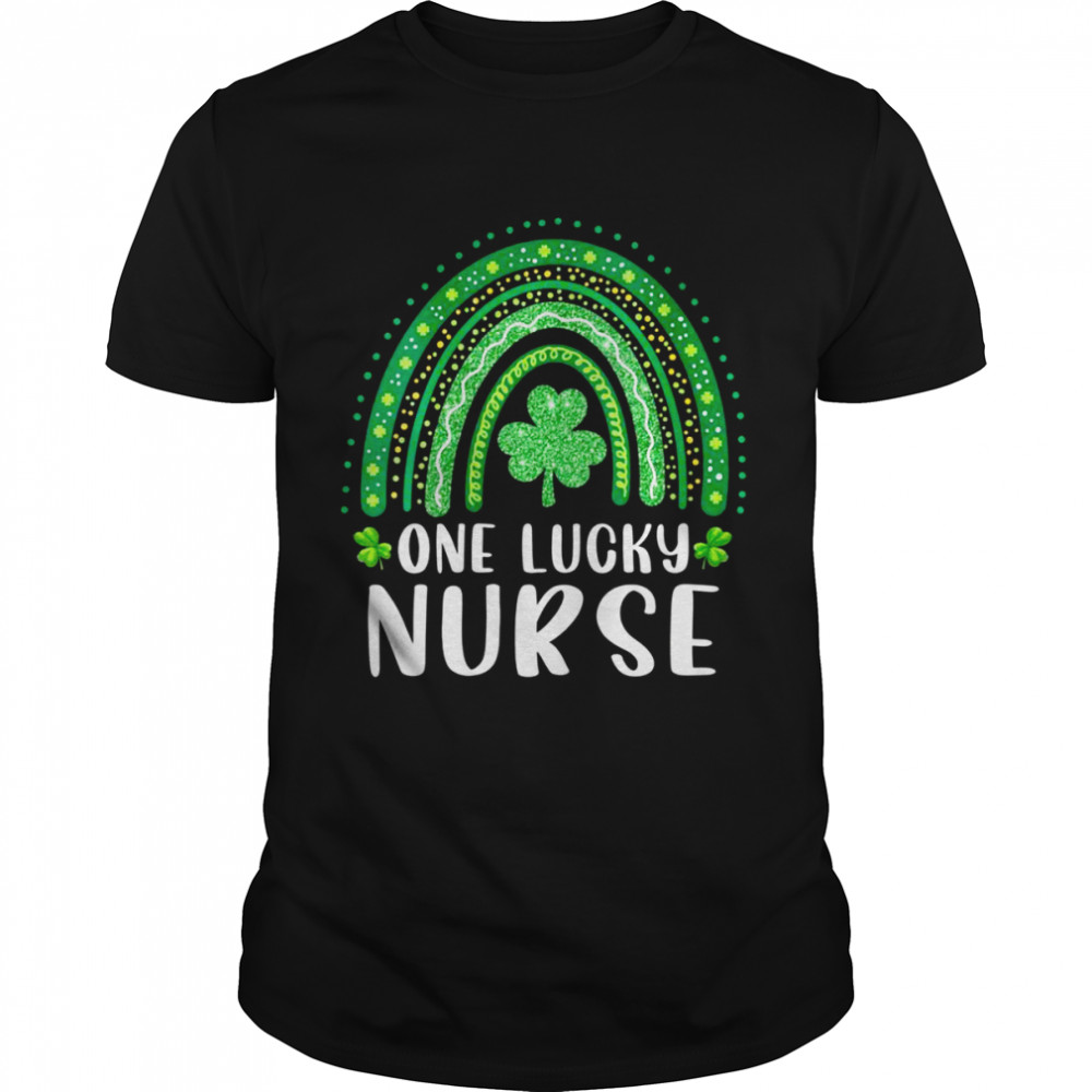 One Lucky Nurse Rainbow Saint Patricks’s Day Irish Nursing Shirts