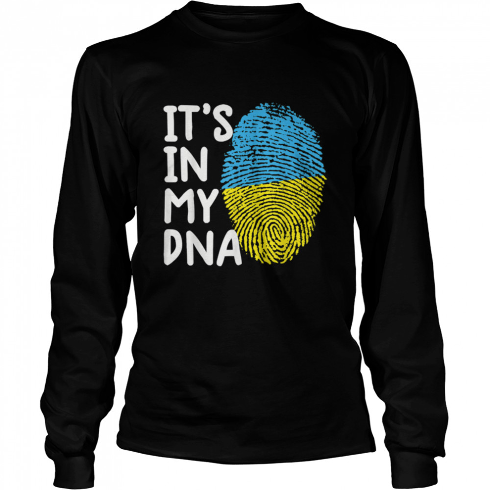 It'S In My Dna Ukraine Ukrainian Ukraine Flag Ukraine T- B09TPK6H1C Long Sleeved T-shirt