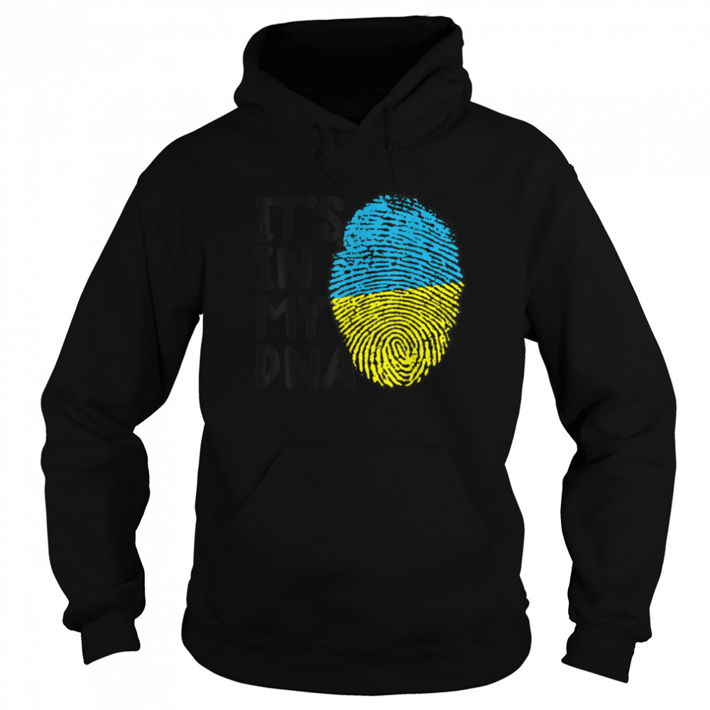 It's In My DNA Ukrainian Vyshyvanka Kozak Ukraine Flag T- B09TPM6XVM Unisex Hoodie