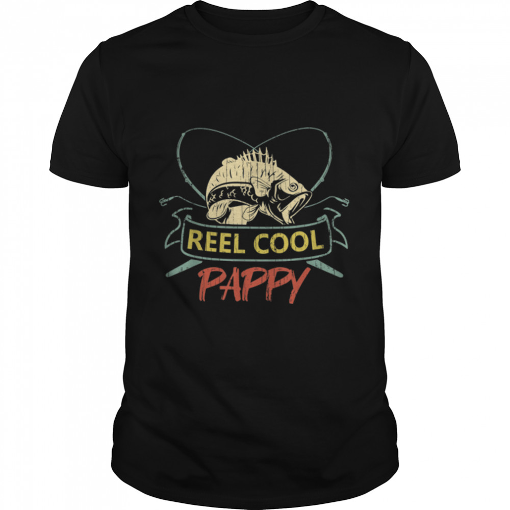 Mens Reel Cool Pappy Shirt For Fathers Day T-Shirt B09TPHCYRN