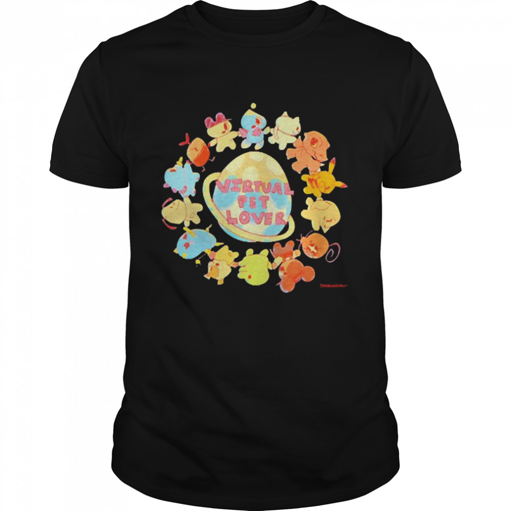 Virtual Pet Lover Shirts